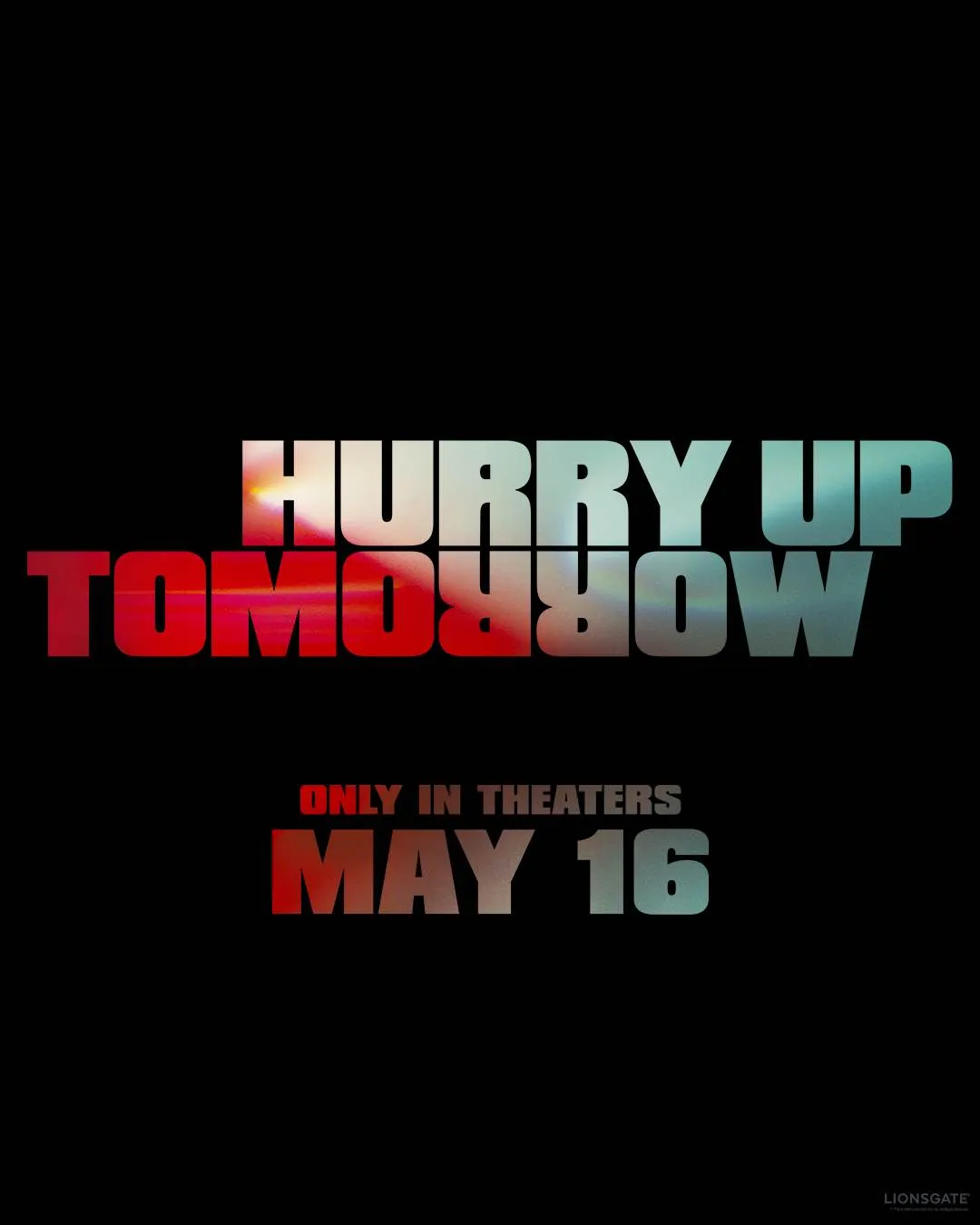 Hurry Up Tomorrow [Official Movie Teaser Poster]