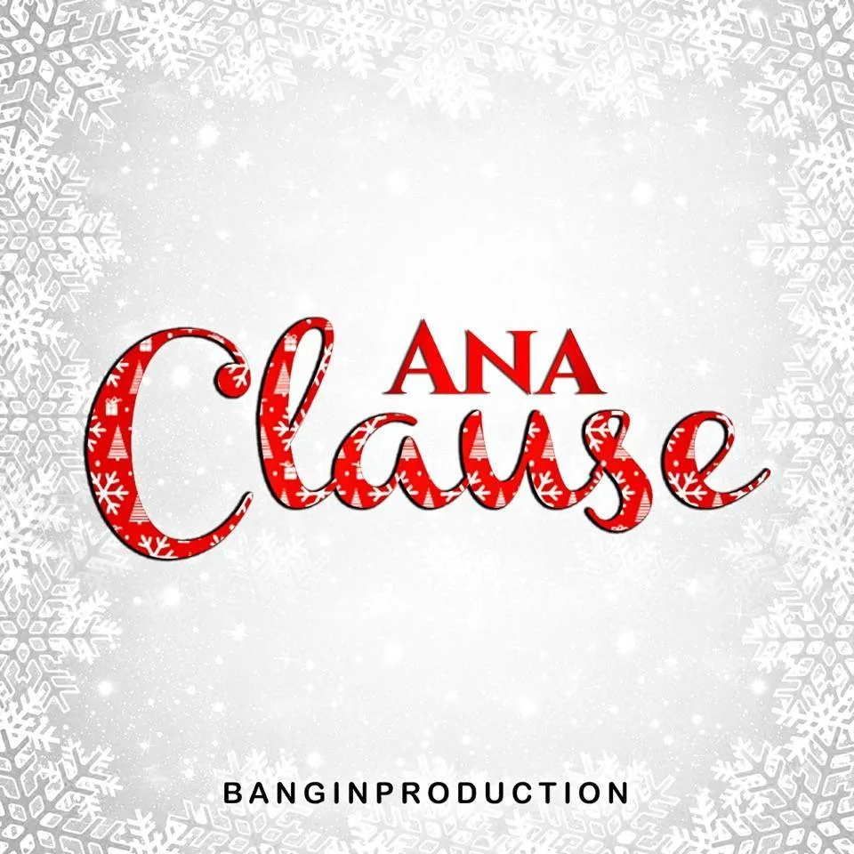 Stream Ana Baby's (@TheRealAnaBaby) 'Ana Clause' EP