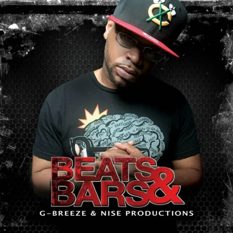 Mixtape: G-Breeze (@TheRealGBreeze) » Beats & Bars [Prod. @Nise4Real] 1