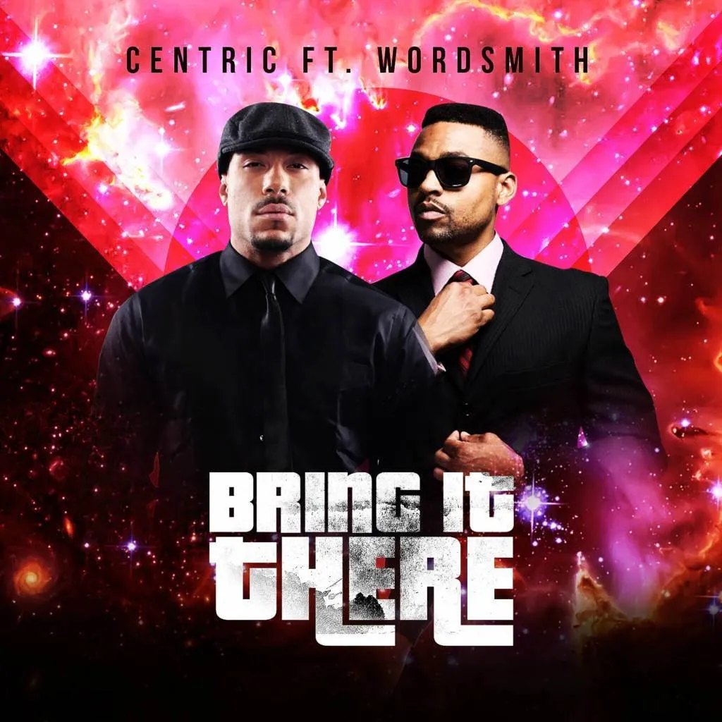 Centric & wordsmith bring it there [mp3 thumbnail]