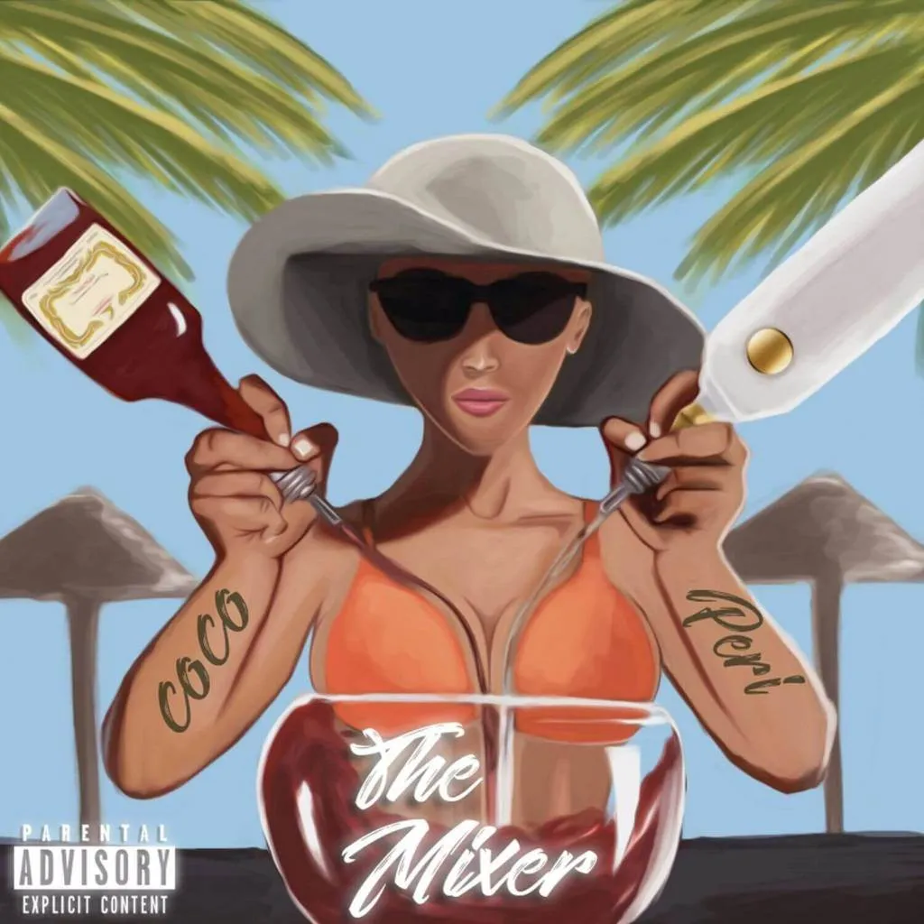 Coco Peri - The Mixer [Mixtape Artwork]