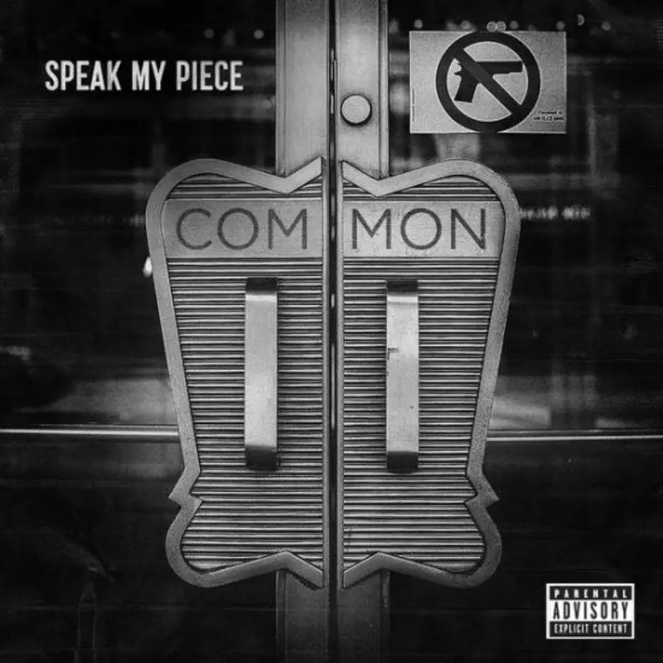 MP3: @Common » Speak My Piece