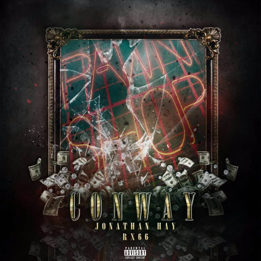 Conway x Jonathan Hay - Pawn Shop [Track Artwork]
