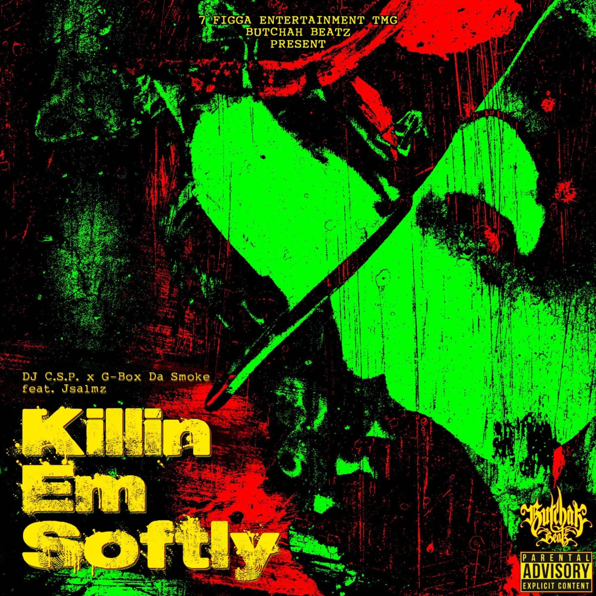 Dj c.s.p. & g box da smoke killin' em softly [official mp3 artwork]