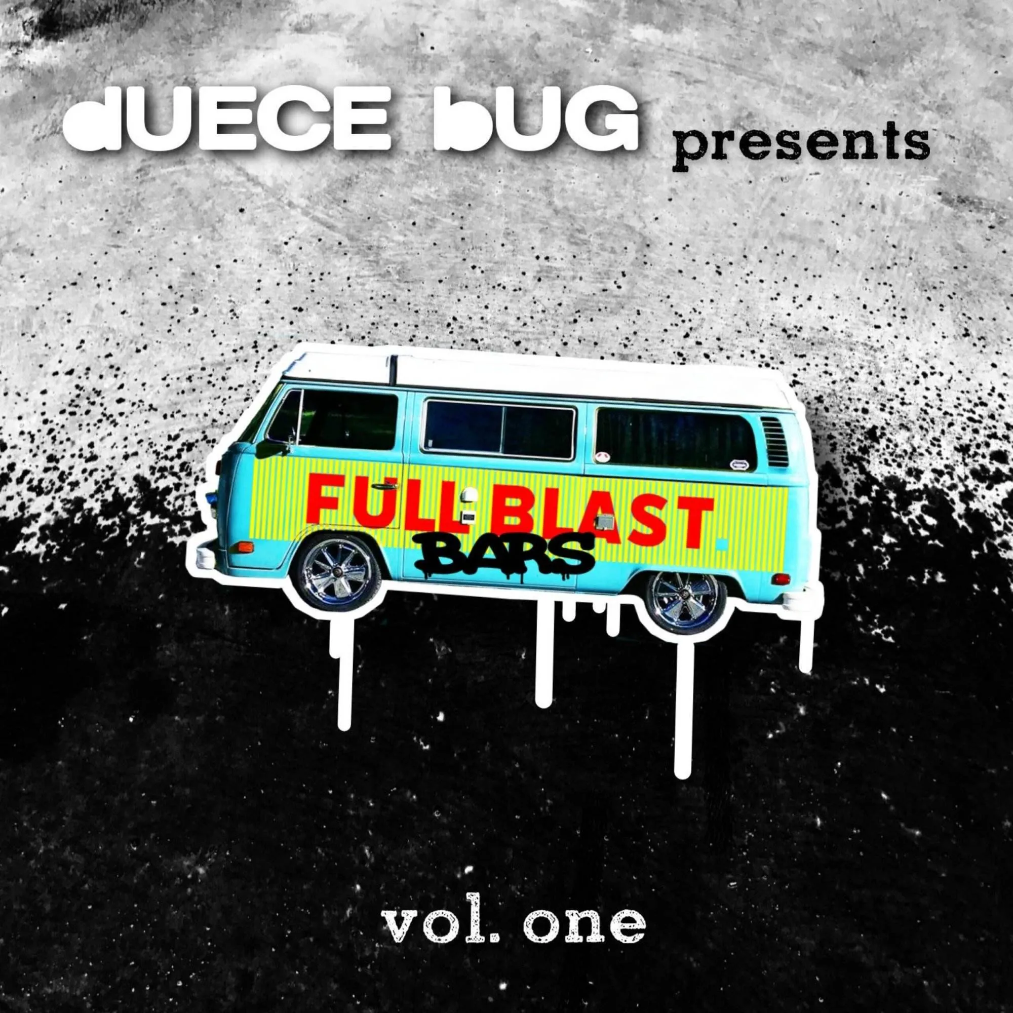 Duece bug presents full blast bars vol. 1 [official mixtape artwork]