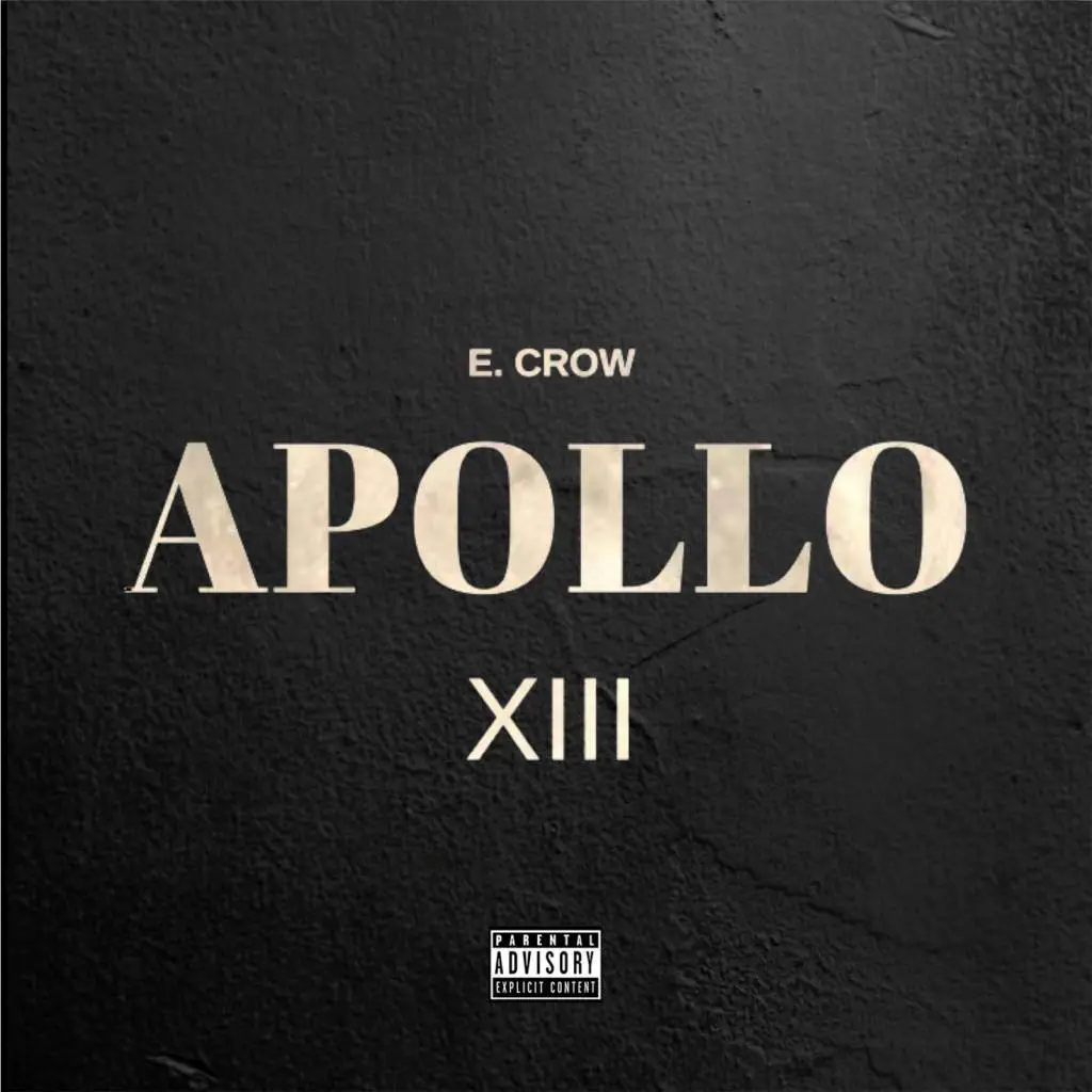 E.Crow - Apollo XIII [Album Artwork]