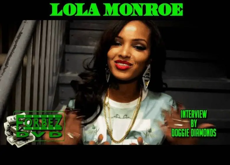 Video: @ForbezDVD (@DoggieDiamonds) Interviews Lola Monroe (@Thee_LolaMonroe) [10.28.2013]