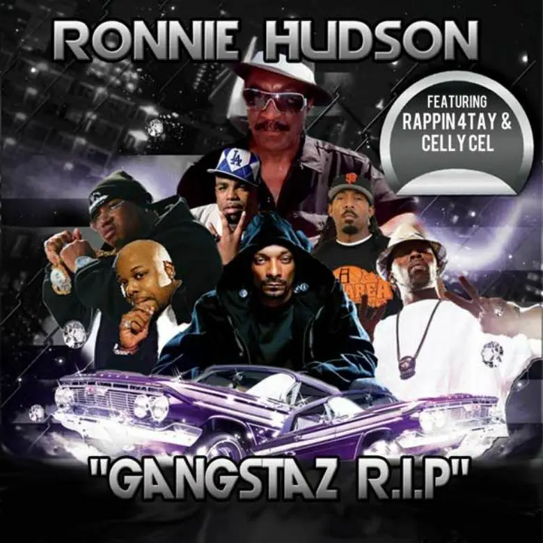 MP3: Ronnie Hudson (@DJFlash808) feat. @Rappin_4Tay & Celly Cel (@Real_CellyCel) » Gangstaz RIP