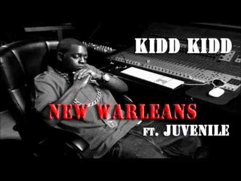 New Warleans track by Kidd Kidd & Juvenile