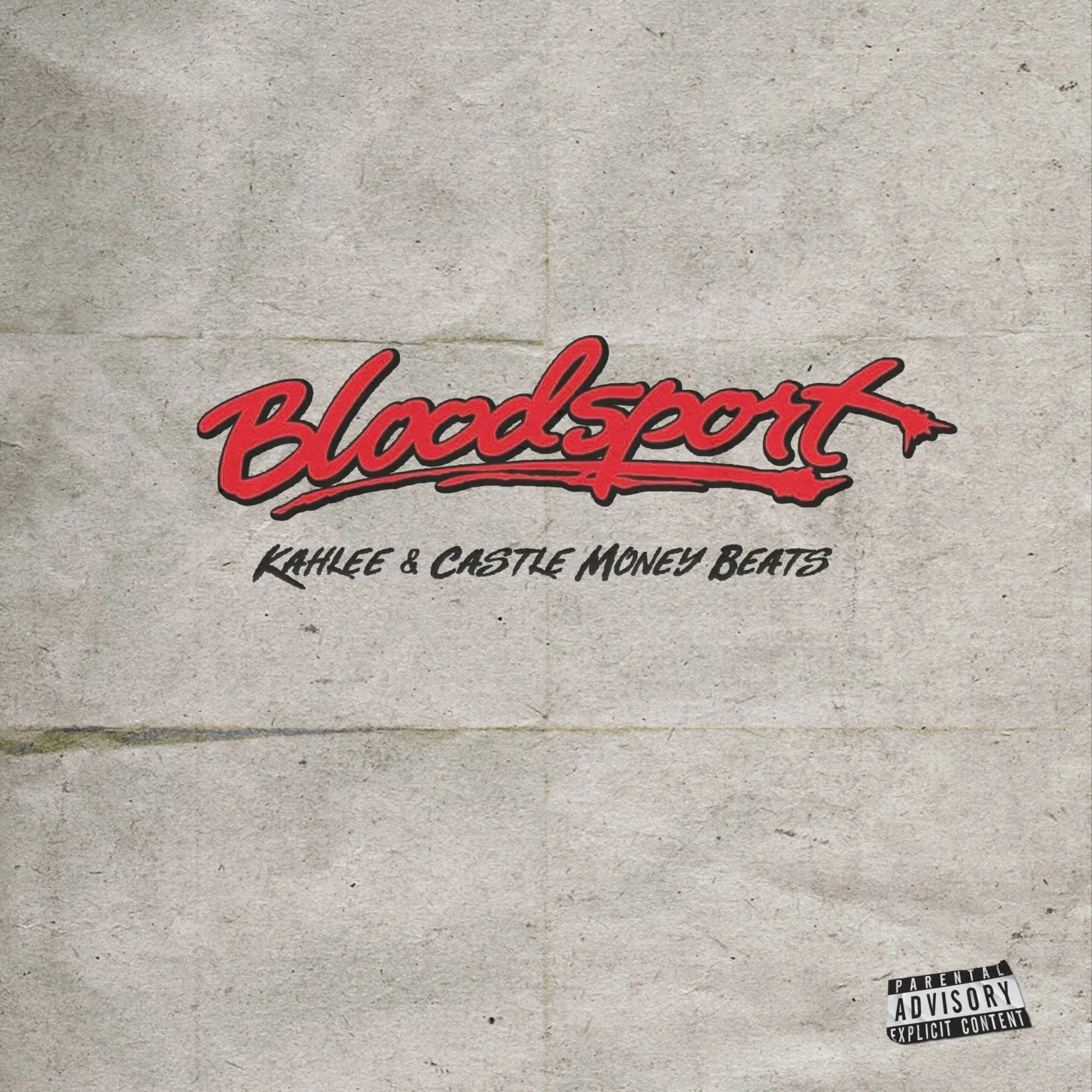 Kahlee & castle money beats bloodsport [official mp3 artwork]