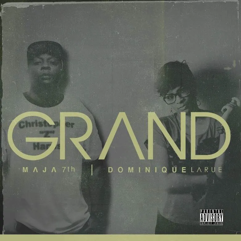 Album: @Maja7th | Dominique Larue (@DLarueMusic) » #GRAND