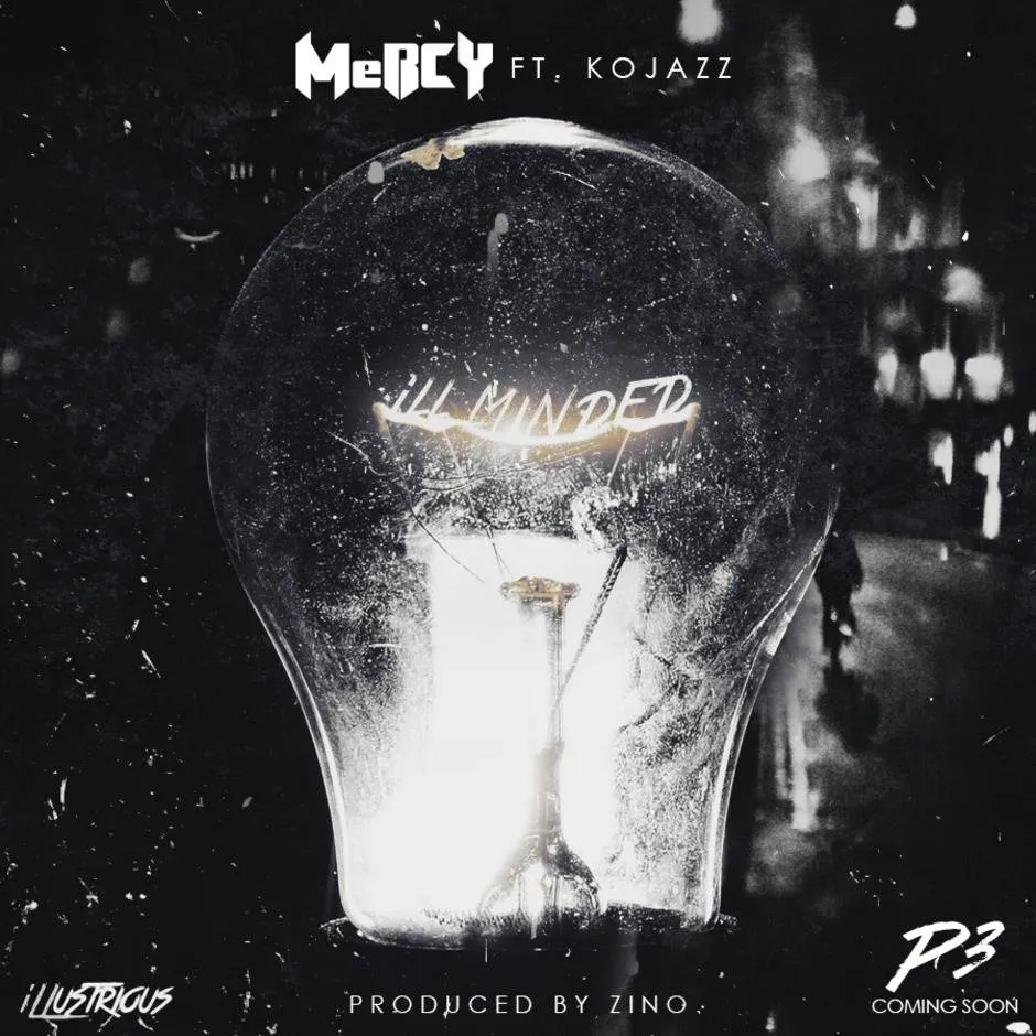 MP3: MeRCY (@MusicByMeRCY) feat. @KoJazz » iLL-Minded [Prod. @ExhibitionZ]