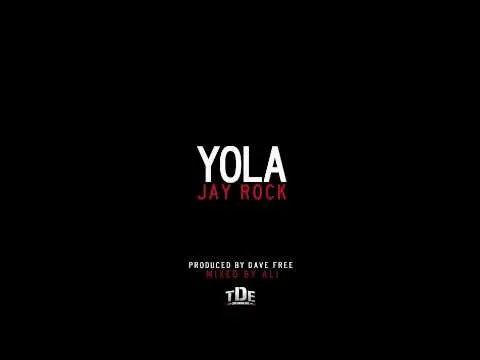 YOLA track by Jay Rock