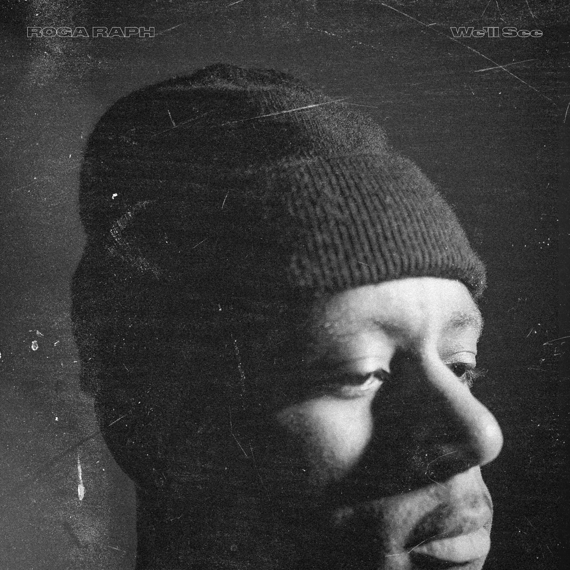 Roga raph we'll see [official ep artwork]
