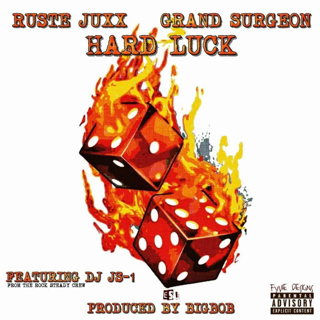 Ruste juxx & grand surgeon hard luck [mp3 artwork]