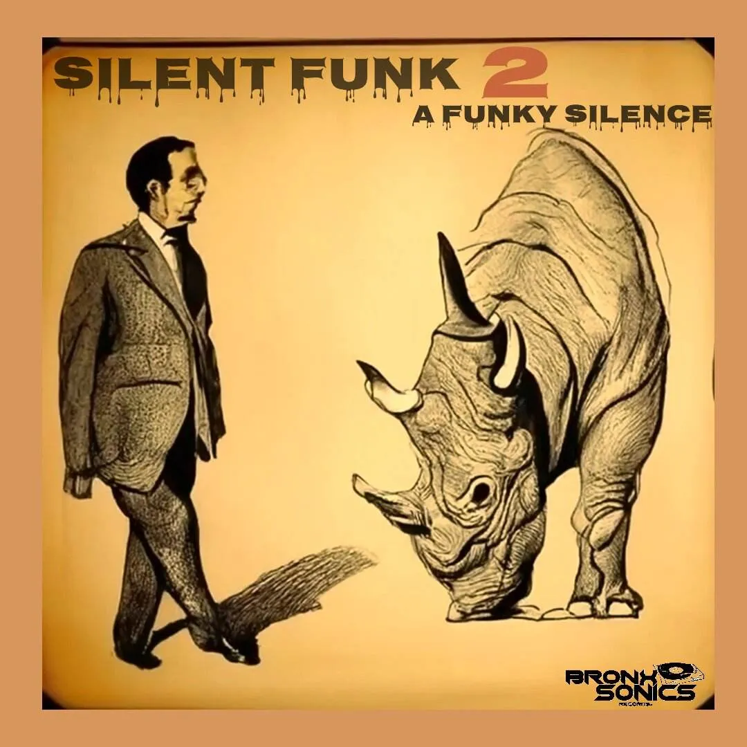 Silent funk silent funk 2 (a funky silence) [official ep artwork]