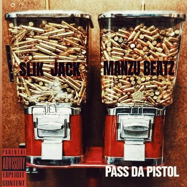 Slik jack & manzu beatz pass da pistol [official mp3 artwork]