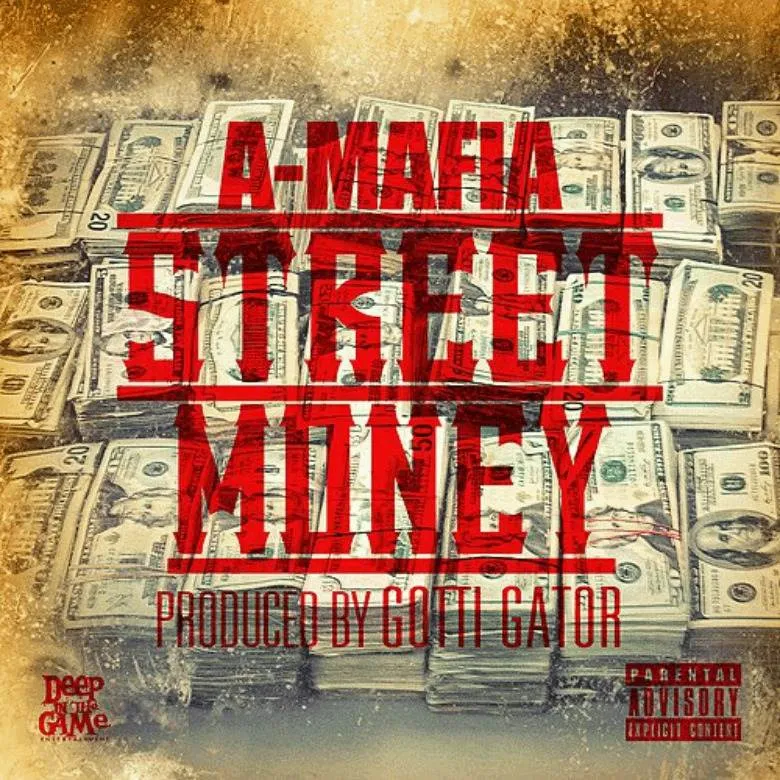A-Mafia (@MafiaTheBoss) » Street Money (Prod. @GottiGator) [MP3]