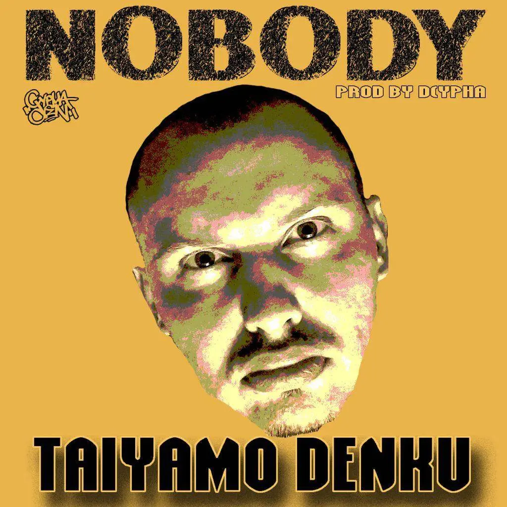 Taiyamo Denku - NoBody [Track Artwork]