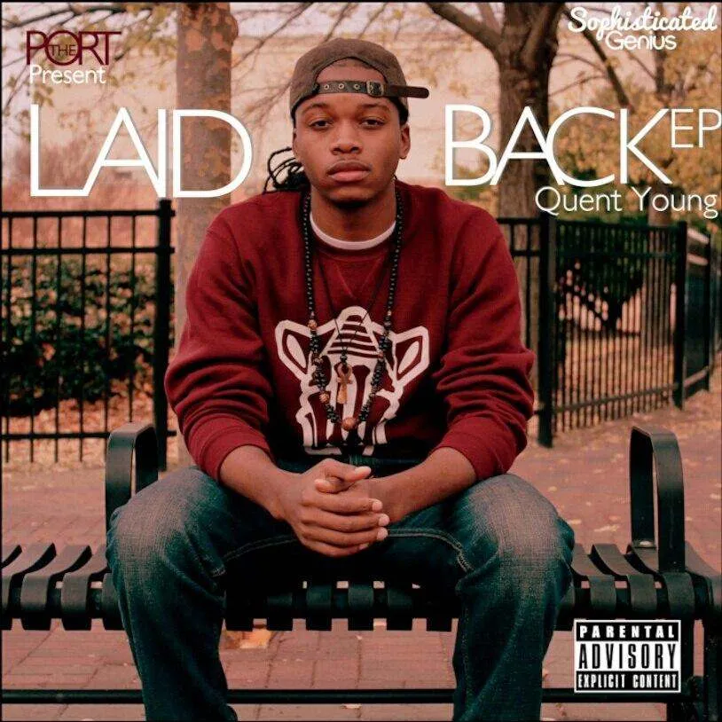 Laid Back EP by Quent Young