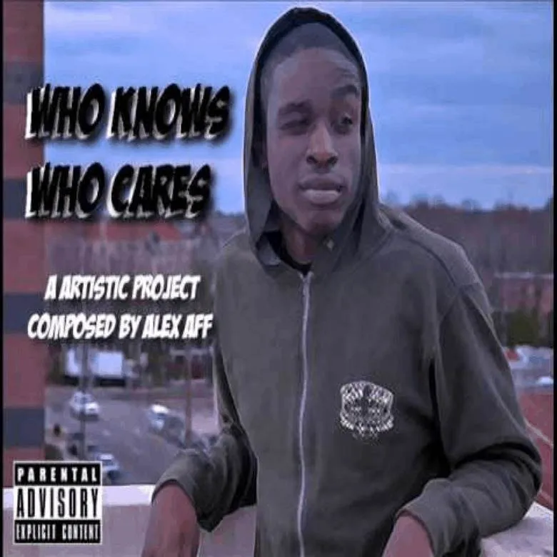 Who Knows Who Cares [Mixtape Artwork]