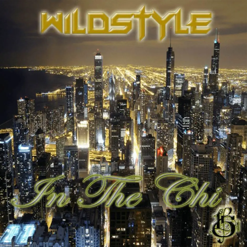 MP3: Wildstyle (@WildstyleMusic) » In The Chi