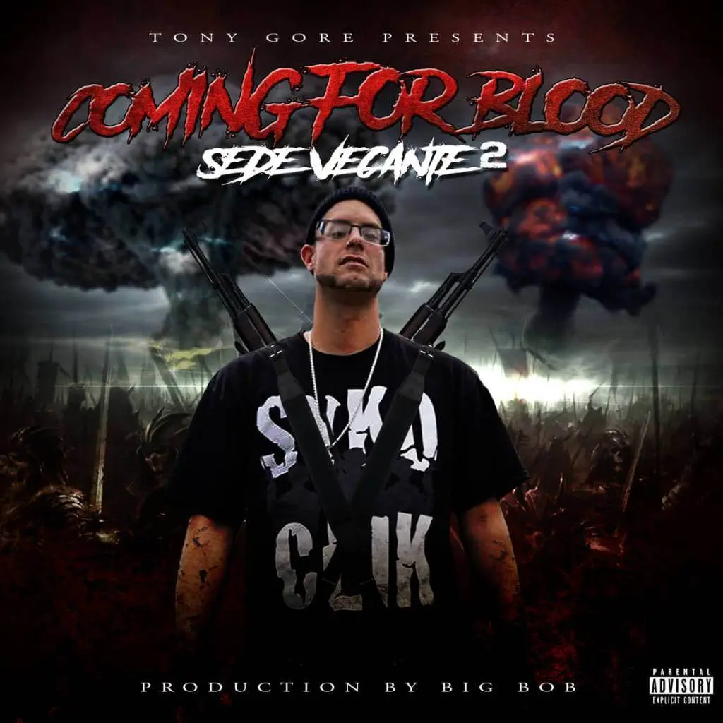 Tony Gore - Coming For Blood: Sede Vecante II [Album Artwork]