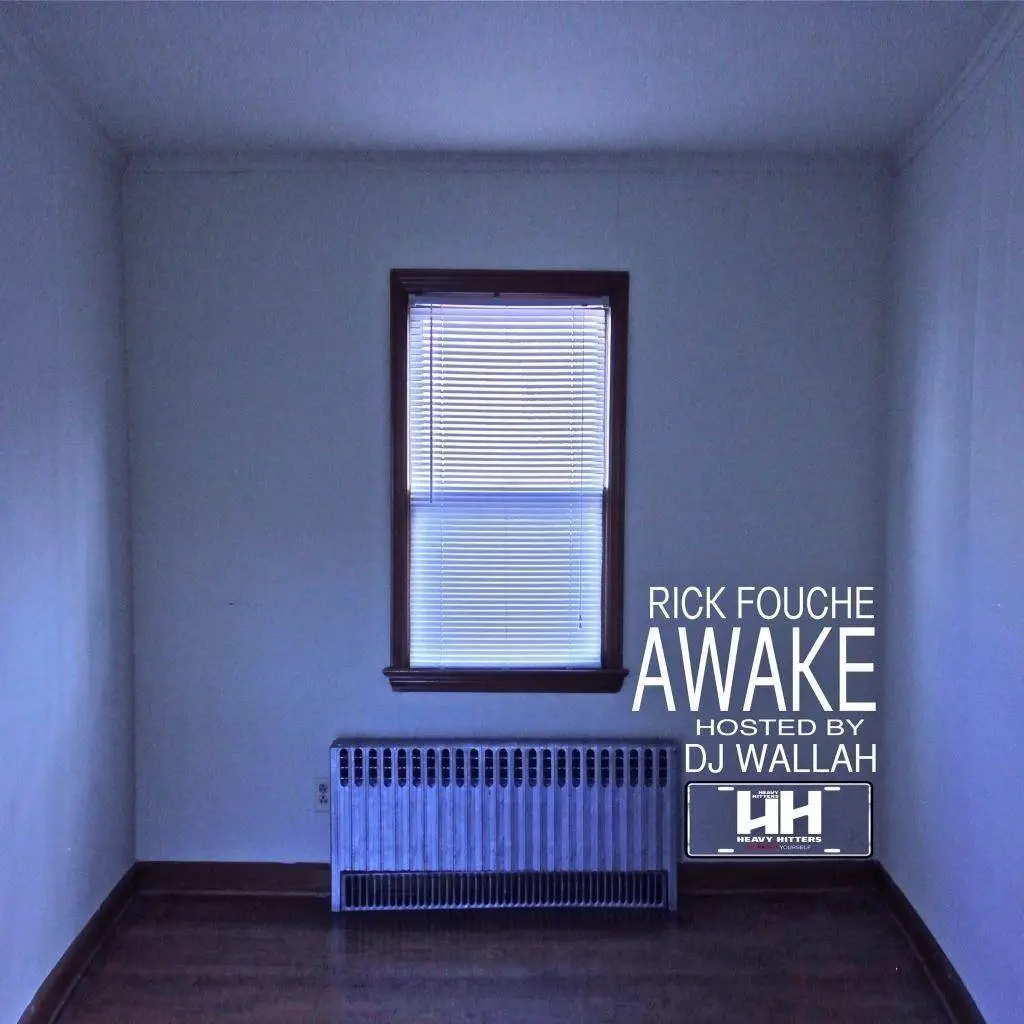 Stream @RickFouche’s ‘Awake’ Mixtape