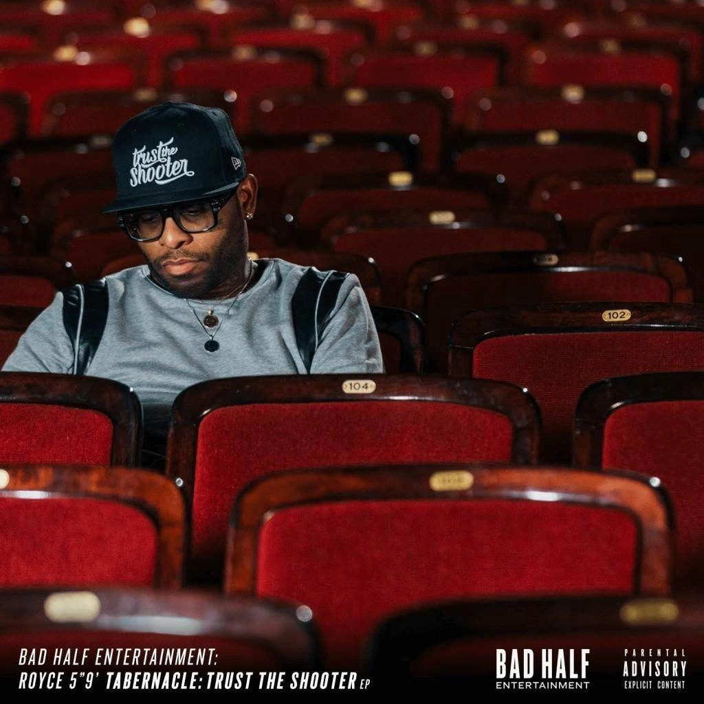 Stream @RoyceDa59's 'Tabernacle: Trust The Shooter' EP