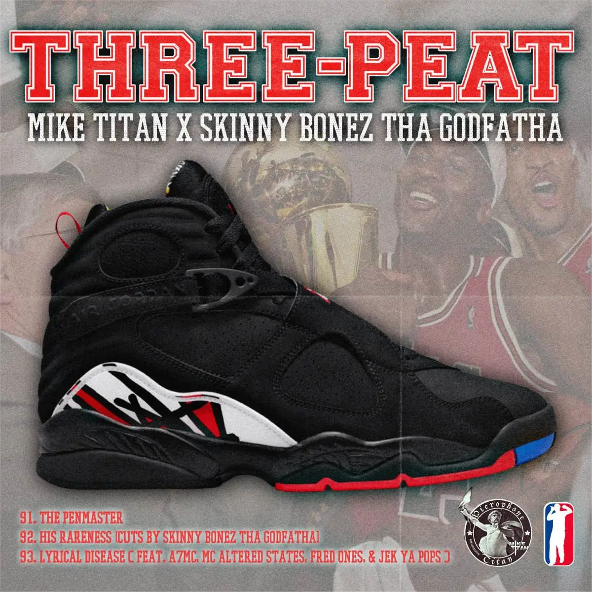 Mike Titan & Skinny Bonez Tha Godfatha Drop ‘Three​-​Peat (Part 1)’ EP