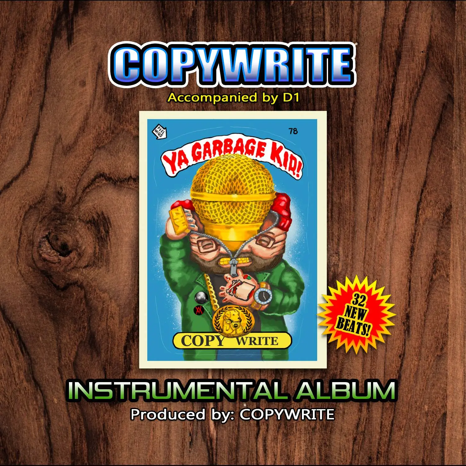 Copywrite ya garbage kid [official beat tape artwork]