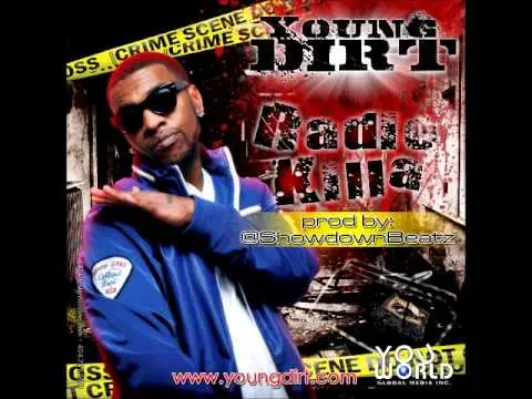 Radio Killa track by Young Dirt