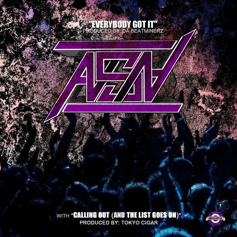 EP: ASN (@ASNHipHop) » Everybody Got It/Calling Out (And The List Goes On)