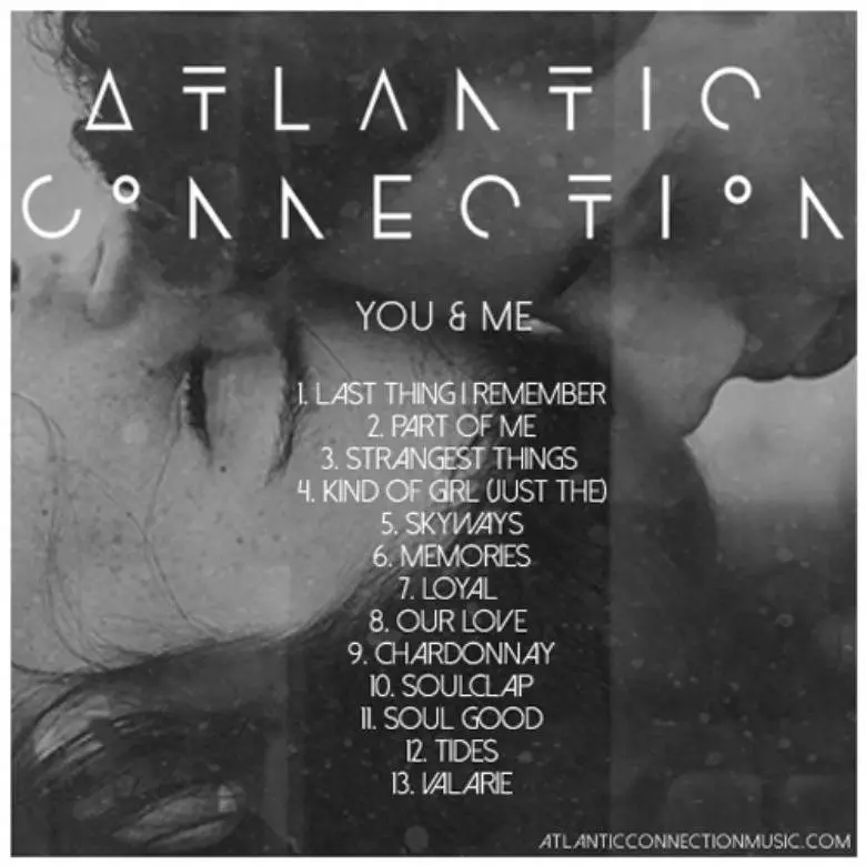 Beat Tape: Atlantic Connection (@NateAC) » You & Me