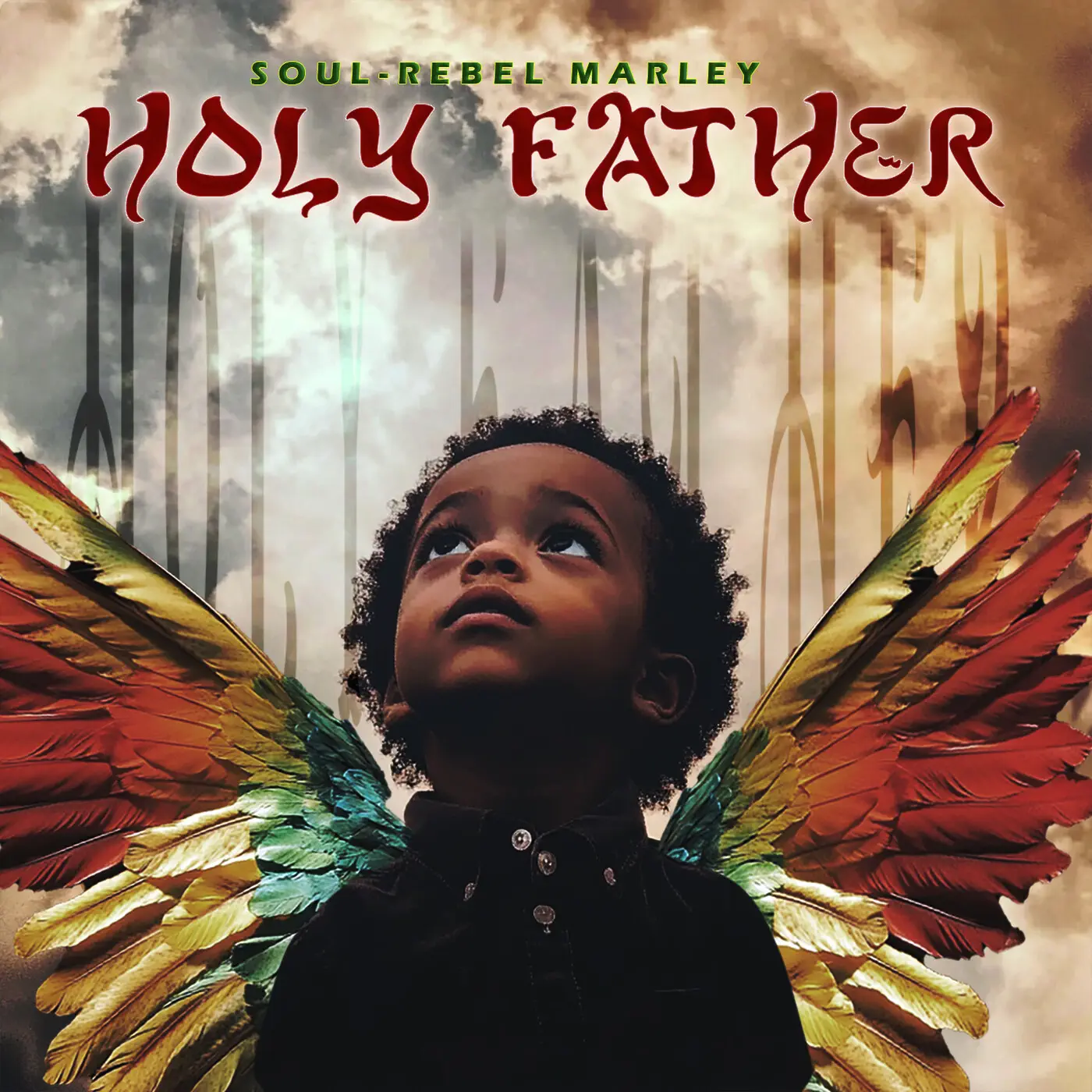 Soul-Rebel Marley - Holy Father [Official MP3 Artwork]
