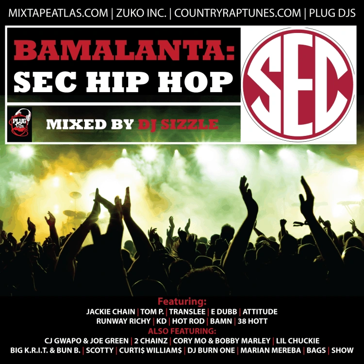 BamaLanta: SEC Hip Hop mixtape by Mixtape Atlas, Zuko Inc, Dirty Glove Bastard, & Plug DJs