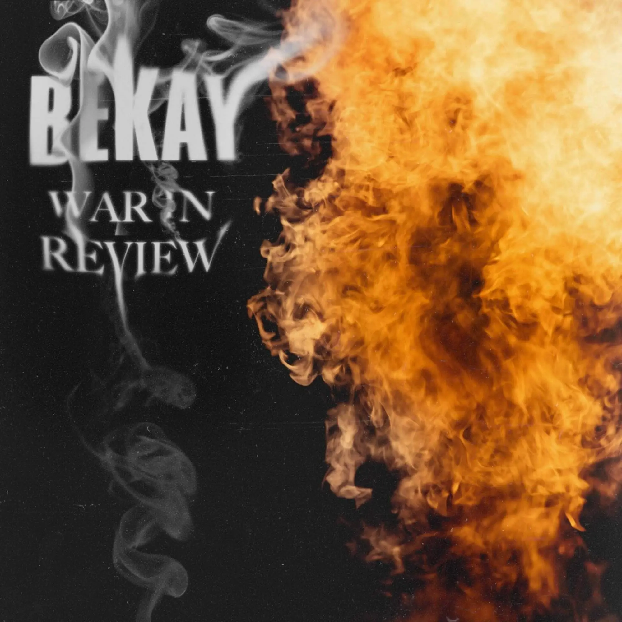 Bekay war in review [official mp3 artwork]