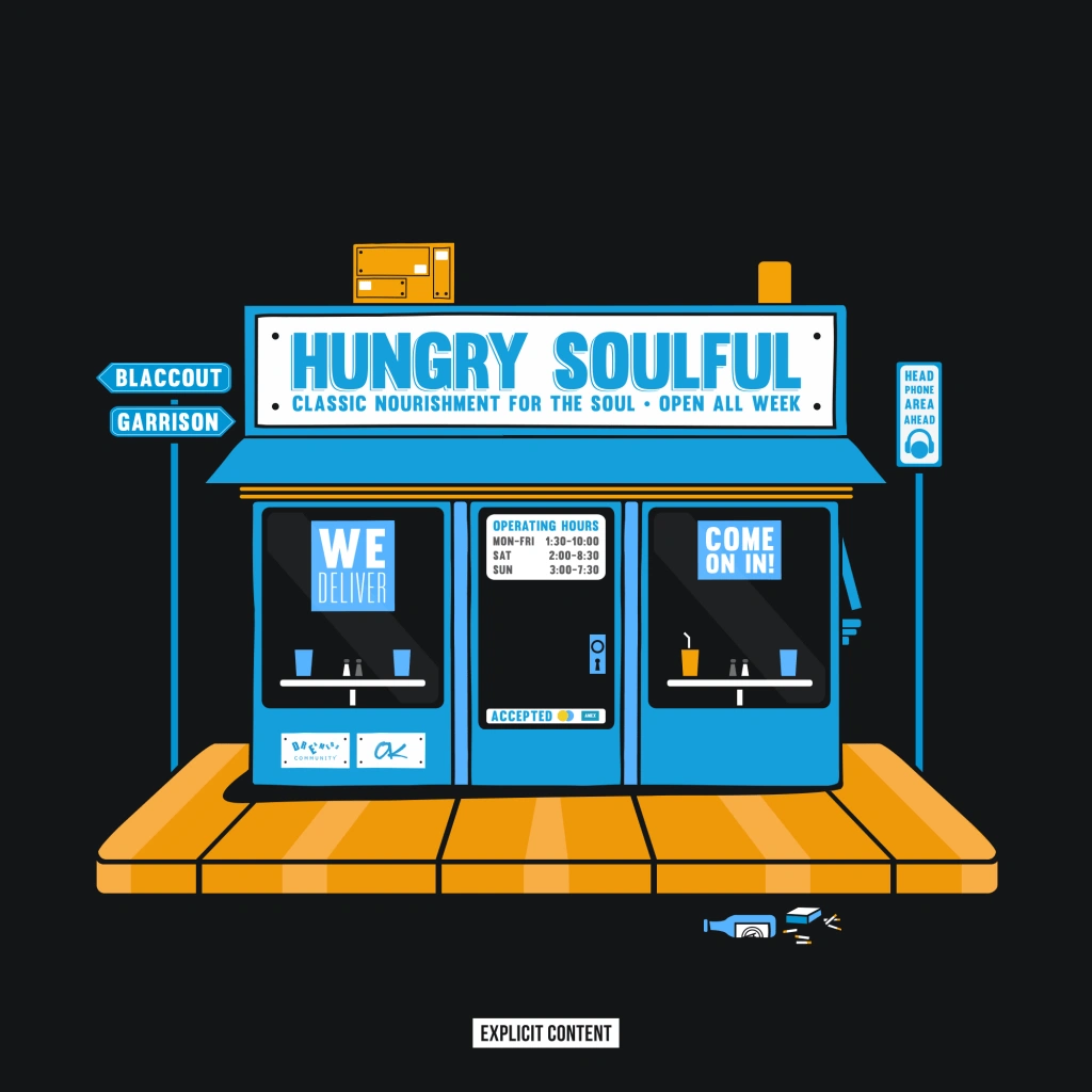 EP: BlaccOut Garrison (@ItsABlaccOut) - Hungry Soulful 1