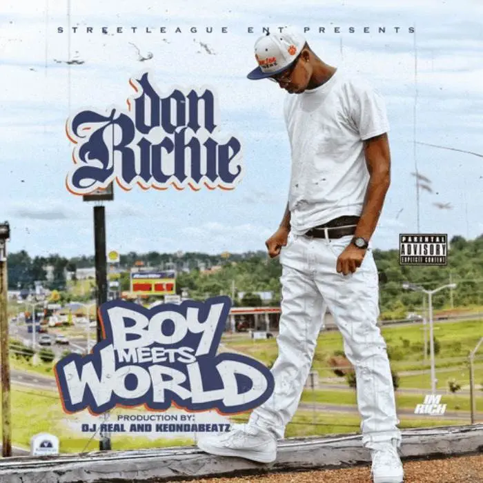 Don Richie (@RealDonRichie) » #BoyMeetsWorld [Mixtape]