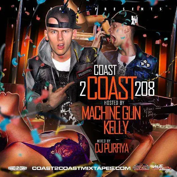 Coast 2 Coast (@Coast2CoastMag) Mixtape Vol. 208 [Hosted By @MachineGunKelly & Mixed By @DJPurfiya]