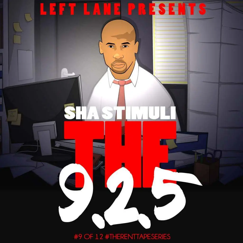 The 9.2.5 EP by Sha Stimuli