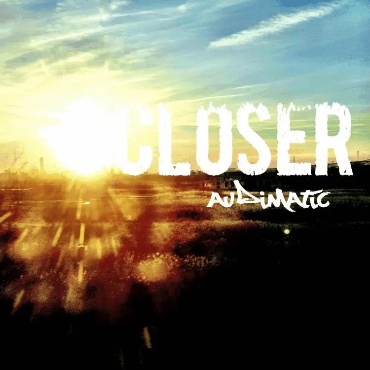 @AudimaticMusic (@AudibleDoctor & @maticulous21) » Closer [MP3]
