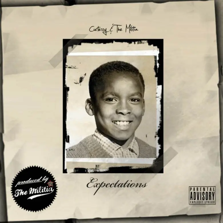 Album: @Curtessy & The Militia (@TheMilitiaMusic) » Expectations