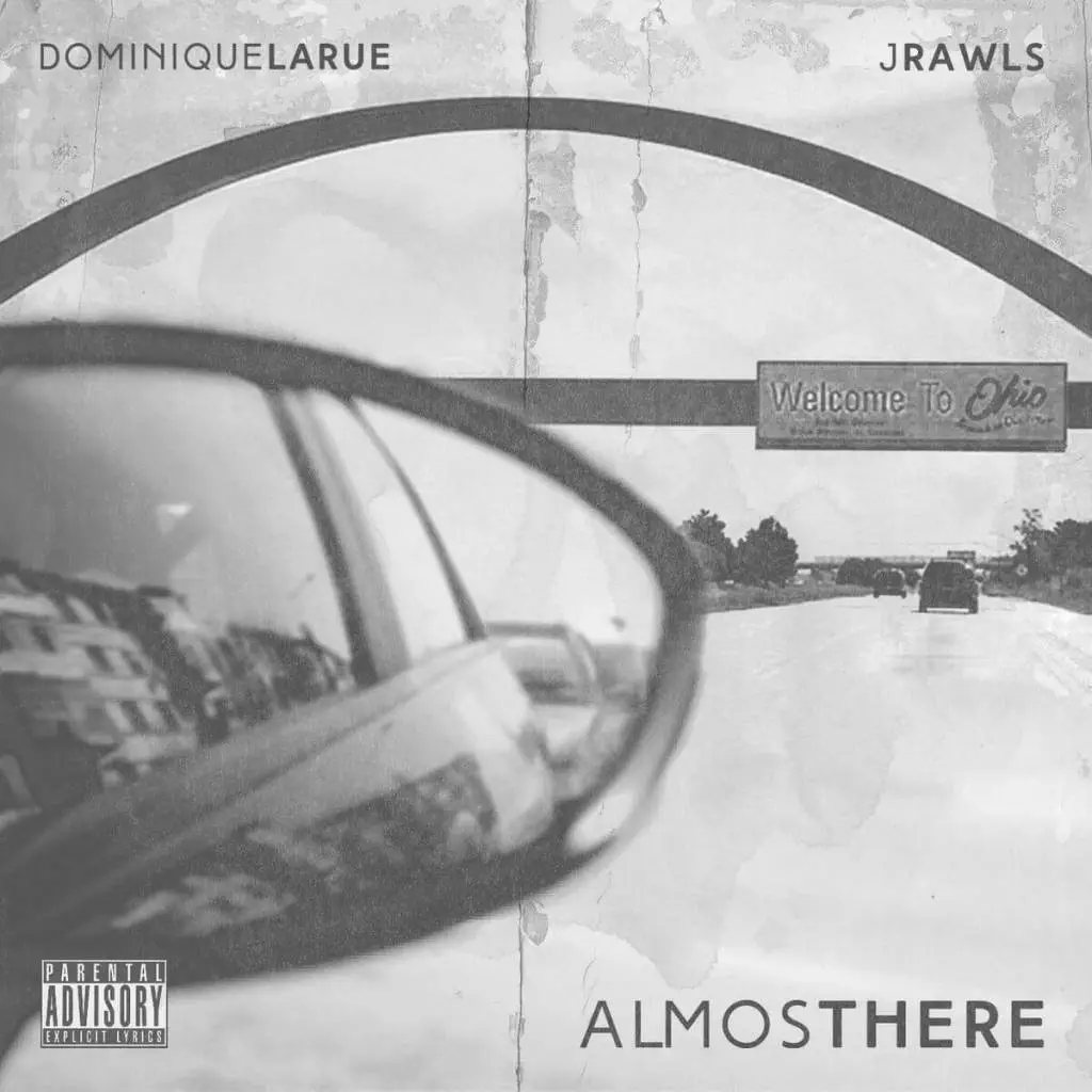 Dominique Larue & J. Rawls - Almost There [Album Artwork]
