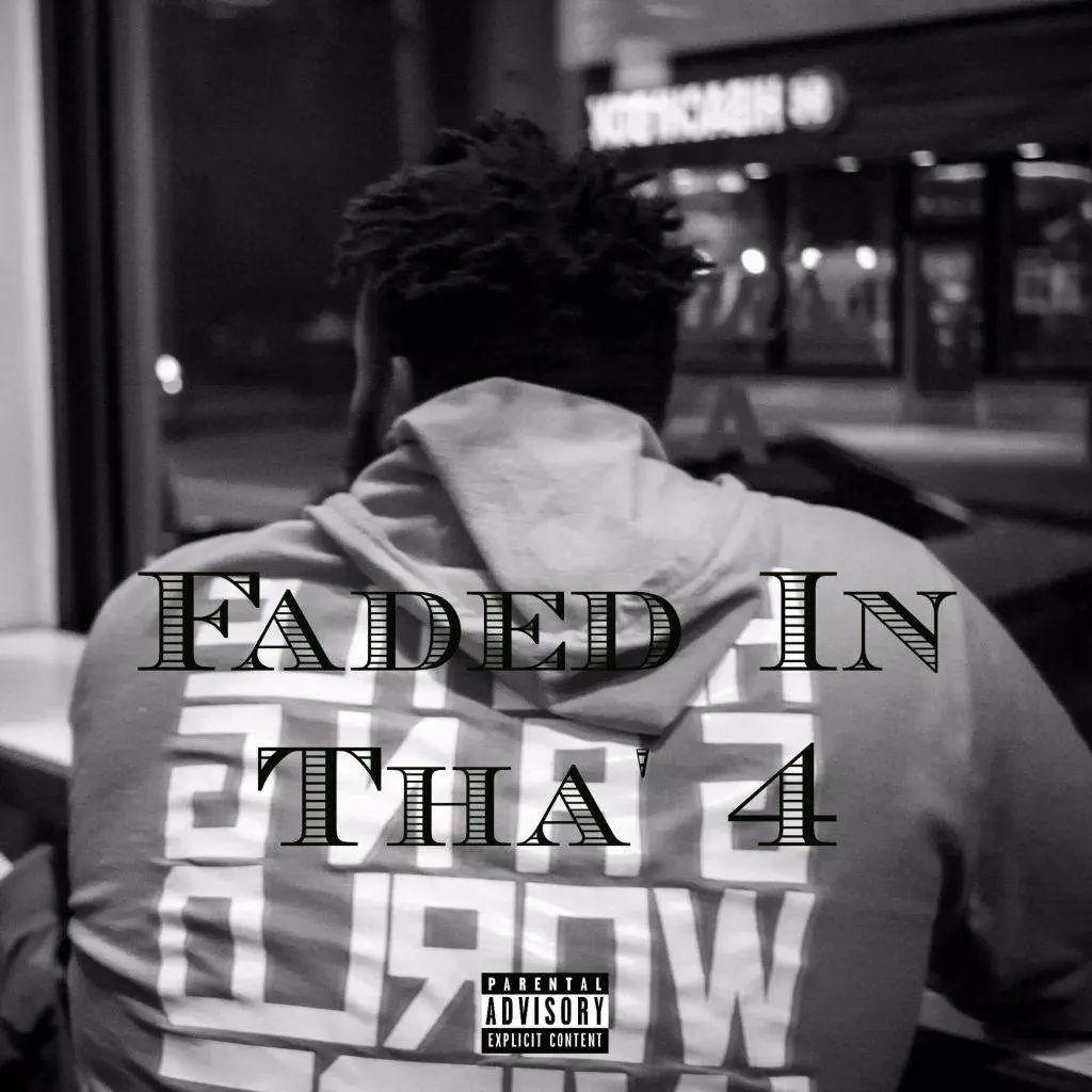 Stream Dre King’s (@Dre_TheMC) ‘Faded In Tha’ 4′ EP