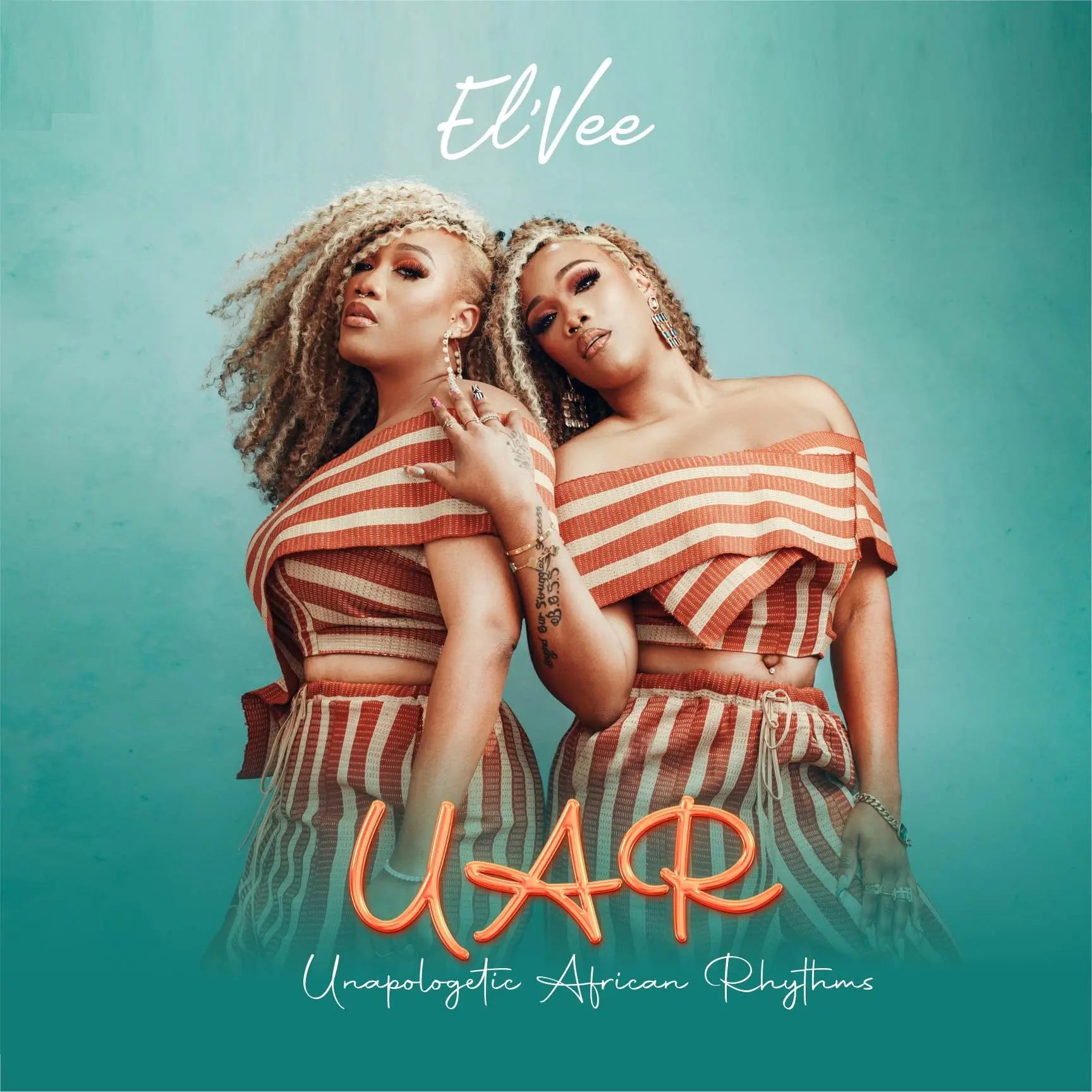 El’vee u.a.r (unapologetic african rhythms) [official ep artwork]