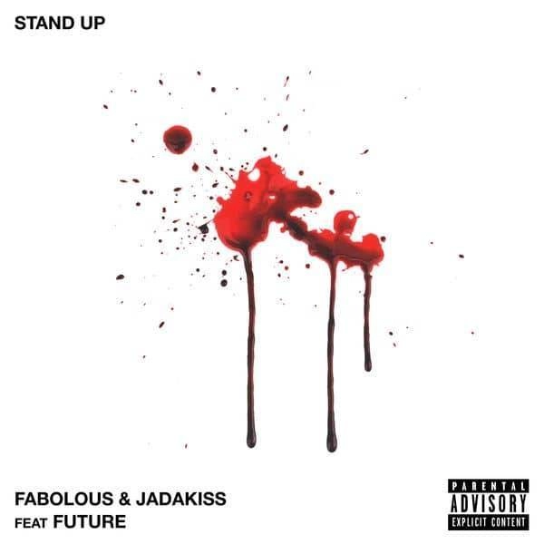 Fabolous & Jadakiss - Stand Up [Track Artwork]