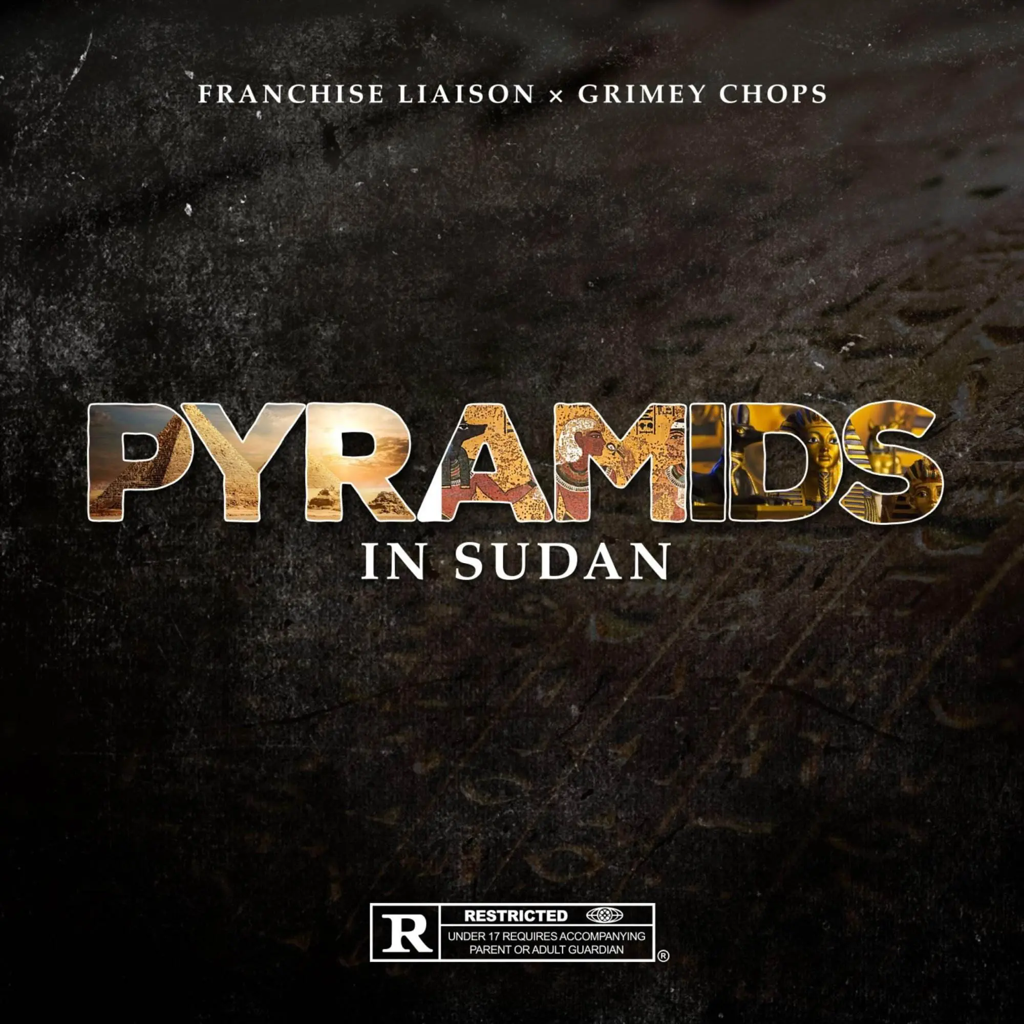 Franchise liaison & grimey chops pyramids in sudan [official mp3 artwork]