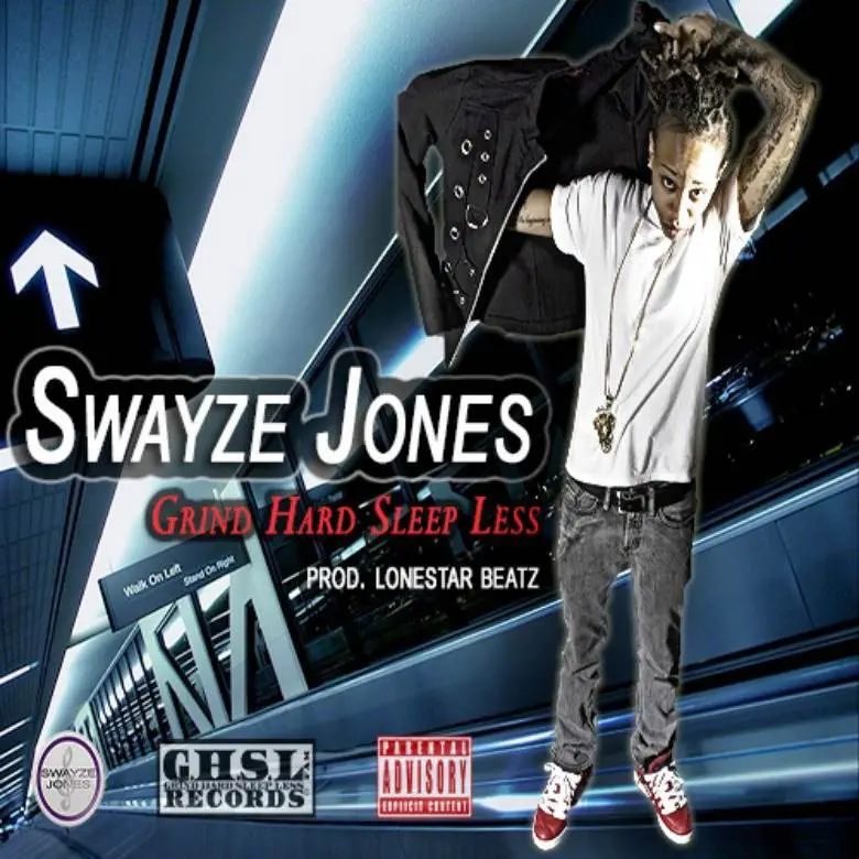 MP3: @SwayzeJones » Grind Hard, Sleep Less (Extended Version) [Prod. @LonestarBeatz]