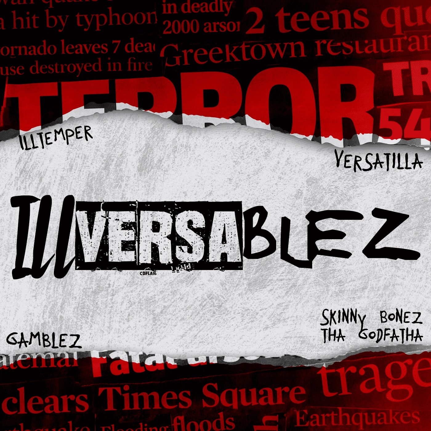 Illtemper, versatilla, gamblez, & skinny bonez tha godfatha illversablez [official ep artwork]